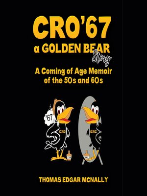 cover image of CRO'67 a Golden Bear Story